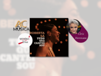 ROBERTA SÁ LANÇA TUDO QUE CANTEI SOU