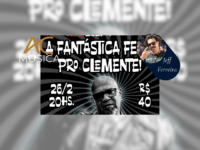 Red Star apresenta A Fantástica Festa Pro Clemente