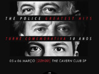 Call The Police no The Cavern Club São Paulo – Ingressos à venda para duas noites históricas