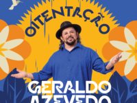 GERALDO AZEVEDO LANÇA “OITENTAÇÃO” E SAI EM NOVA TURNÊ