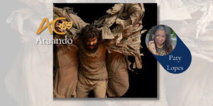 A Mãe Terra grita e o teatro a ouviu