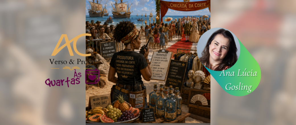 Às Quartas – A chegada da Corte