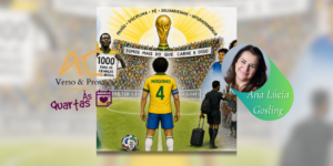 Às Quartas – Copa e consciência