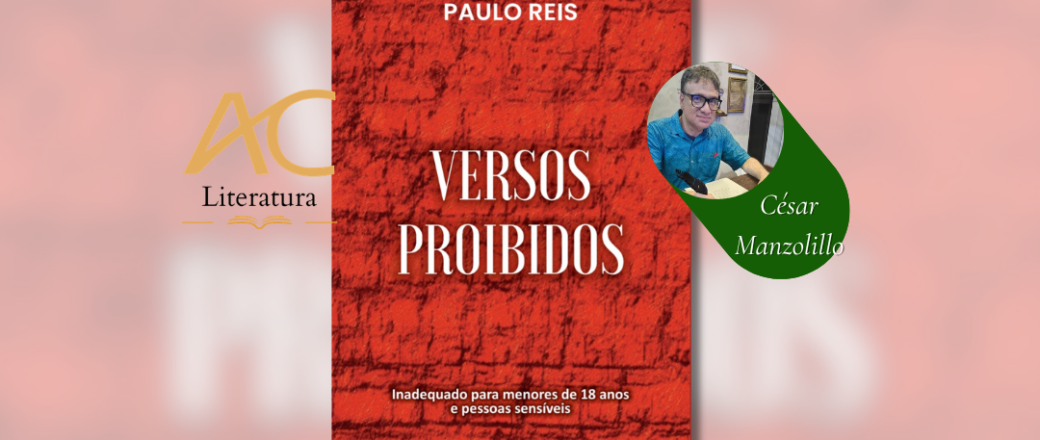 VERSOS PROIBIDOS: Confira a entrevista exclusiva com Paulo Reis sobre seu novo lançamento!
