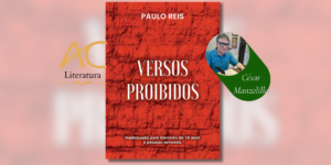 VERSOS PROIBIDOS: Confira a entrevista exclusiva com Paulo Reis sobre seu novo lançamento!