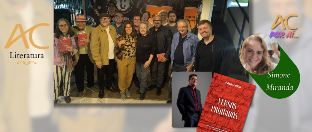 VERSOS PROIBIDOS: Noite de lançamento do novo livro de Paulo Reis reúne escritores e amigos e celebra nova fase do autor