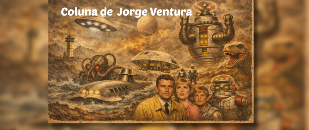 AC Retrô – Em Terra de Gigantes, ficamos Perdidos no Espaço. Que tal uma Viagem ao Fundo do Mar pelo Túnel do Tempo?