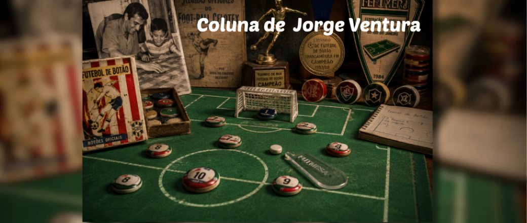 AC Retrô – Futebol de botão: de pai para filho, transcendendo gerações