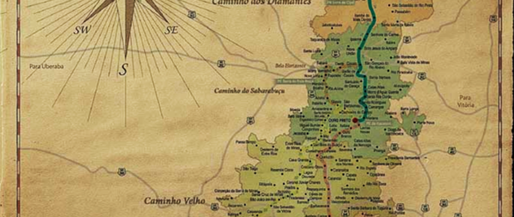 ESTRADA REAL – PARTE 4: um passeio pelo histórico CAMINHO DOS DIAMANTES