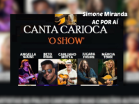 Canta Carioca: 3a. edição do Projeto no Teatro Cândido Mendes traz vários destaque esse ano