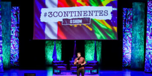 3 Continentes” com Maurício Meirelles, Baptista Miranda e Paul Cabannes, no Teatro Multiplan Village Mall, no próximo dia 19