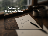 De novo escrevo a você (uma crônica ao seu aniversário, Fábio)