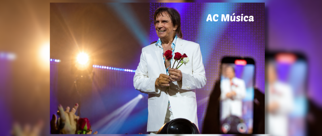 Roberto Carlos no Qualistage – Show de 15 de agosto esgotado e apresentação extra é confirmada para 16 de agosto