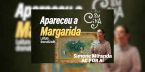 Apareceu a Margarida no Justiça em Cena do CCPJ: celebração de 55 anos de um marco do teatro brasileiro