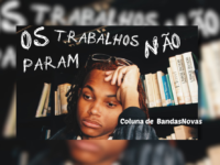 OS TRABALHOS NÃO PARAM: O rapper carioca MSant lança seu novo EP