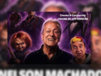 A Voz do Medo: Nelson Machado, dublador oficial de Chucky, é confirmado na Horror Expo 2026